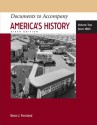 Documents to Accompany America's History, Volume Two: Since 1865 - James A. Henretta, Kevin J. Fernlund