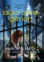 Pack of Lies (Paranormal Scene Investigations - Book 2) - Laura Anne Gilman