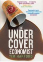 The Undercover Economist - Tim Harford