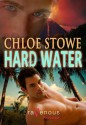 Hard Water - Chloe Stowe