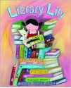 Library Lily - Gillian Shields, Francesca Chessa