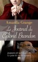 Le Journal du colonel Brandon (Pemberley) (French Edition) - Amanda Grange, Claire Allouch