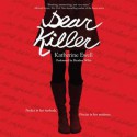 Dear Killer (Audio) - Katherine Ewell