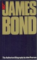 007, James Bond: The authorized biography - John Pearson