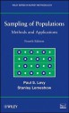 Sampling of Populations: Methods and Applications (Wiley Series in Survey Methodology) - Paul S. Levy, Stanley Lemeshow