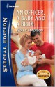 An Officer, a Baby and a Bride - Tracy Madison