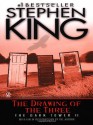 The Drawing of the Three - Stephen King