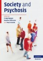 Society and Psychosis - Craig Morgan