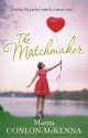 The Matchmaker - Marita Conlon-McKenna