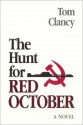 The Hunt for Red October - Tom Clancy