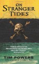 On Stranger Tides - Tim Powers