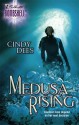 Medusa Rising - Cindy Dees