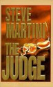 The Judge - Steve Martini