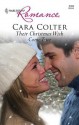 Their Christmas Wish Come True [Harlequin Romance Series #3983] - Cara Colter