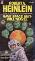 Have Space Suit - Will Travel - Robert A. Heinlein, Steele Savage