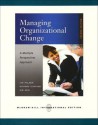 Managing Organizational Change: A Multiple Perspectives Approach - Ian Palmer