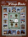 24 Village Quilt Blocks - Linda Causee