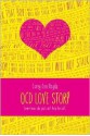 OCD Love Story - Corey Ann Haydu