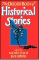 The Oxford Book Of Historical Stories - Michael Cox