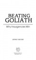 Beating Goliath: Why Insurgencies Win - Jeffrey Record