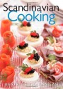 Scandinavian Cooking - Beatrice Ojakangas