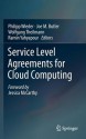 Service Level Agreements for Cloud Computing - Philipp Wieder, Joe M. Butler, Wolfgang Theilmann