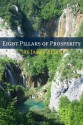 Eight Pillars of Prosperity (Annotated with Biography about James Allen) - James Allen, Golgotha Press