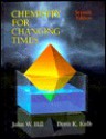 Chemistry for Changing Times - John William Hill, Doris K. Kolb