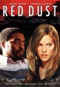 Red Dust - Tom Hooper, Chiwetel Ejiofor, Hilary Swank