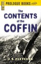 The Contents of the Coffin - J.S. Fletcher