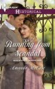 Running from Scandal (Bancrofts of Barton Park) - Amanda McCabe