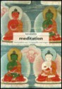 Meditation: The Buddhist Way of Tranquility and Insight - Kamalashila