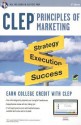 CLEP Principles of Marketing w/ Online Practice Exams - James Finch, James Ogden, Denise Ogden