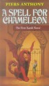 A Spell for Chameleon - Piers Anthony