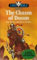 The Chasm of Doom - Joe Dever, Gary Chalk