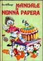Manuale di nonna Papera - Walt Disney Company
