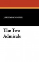 The Two Admirals - James Fenimore Cooper