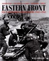 Eastern Front: The Unpublished Photographs 1941-1945 - Will Fowler