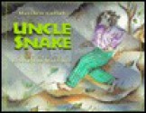 Uncle Snake - Matthew W. Gollub