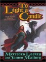 To Light a Candle: Obsidian Series, Book 2 (MP3 Book) - Mercedes Lackey, James Mallory, Susan Ericksen