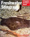 Freshwater Stingrays - Richard Ross