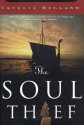 The Soul Thief (Soul Thief, #1) - Cecelia Holland