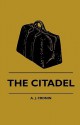 The Citadel - A.J. Cronin