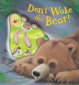 Don't Wake the Bear! - Steve Smallman, Caroline Pedler