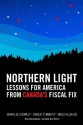 Northern Light: Lessons for America from Canada's Fiscal Fix - Niels Veldhuis, Robert P. Murphy, Brian Lee Crowley