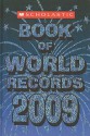 Scholastic Book of World Records 2009 - Jenifer Corr Morse