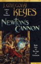 Newton's Cannon - Greg Keyes, J. Gregory Keyes