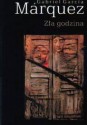 Zła godzina - Gabriel García Márquez