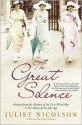 The Great Silence: Britain from the Shadow of the First World War to the Dawn of the Jazz Age - Juliet Nicolson