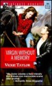 Virgin Without A Memory (Silhouette Intimate Moments, #965) - Vickie Taylor